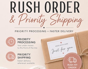 Rush Order & Priority Shipping Upgrade | Priority Processing for Personalized Orders | Add-On Only