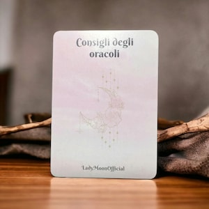 Carte "CONSIGLI DEGLI ORACOLI" - LadyMoonOfficial