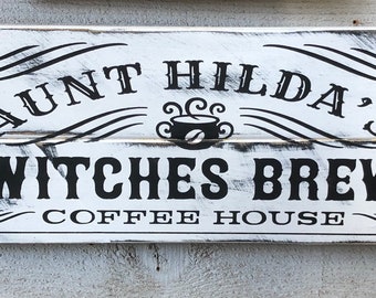 Witches Brew Sign, Witches Brew Coffee sign, Halloween sign