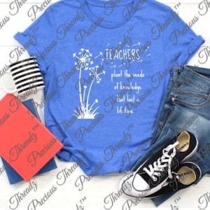 Teachers Plant the Seeds | Inspirational | Motivation  | Teacher Tee | Unisex Shirt | Short Sleeve | Graphic Tee | Unisex Tees | Teacherlife