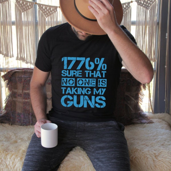 SCREEN PRINT - No one Takes My Gun 1776% Sure, 2nd Amendment | Screen Print Transfer |  Ready to Press | Mascuine Screen Print |