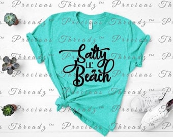 Salty Lil Beach | Beach | Summer Time Quote |  Summer | Unisex Shirt | Short Sleeve | Graphic Tee