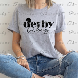 INSTANT Download - Derby Vibes, KY Derby, Horse Race, design file  Svg, Png, PDF