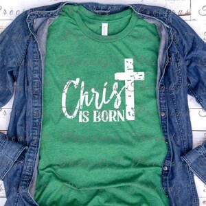 Christ is Born Graphic tee | Jesus Shirt | Graphic Tee | Unisex Shirt | Spiritual/Faith/Religious
