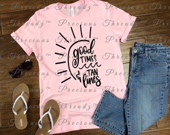 Good Times & Tan Lines | Beach | Summer Time Quote |  Summer | Unisex Shirt | Short Sleeve | Graphic Tee | Beach