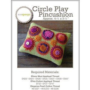 Circle Play Pincushion Pattern by Sue Spargo