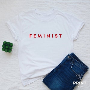 Feminist T-shirt, feminism shirt, women&#39;s unisex red print feminist shirt, ladies gift shirt