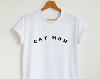 Cat mom shirt, funny cat owner gift t-shirt, women's unisex crazy cat lady shirt