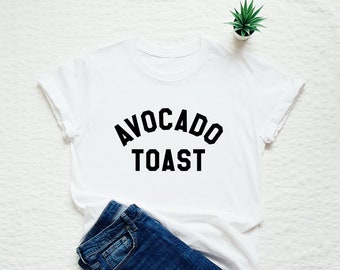 Chemise de pain grillé d'avocat, T-shirt drôle, tee-shirt de petit déjeuner, t-shirt de nourriture saine de manger