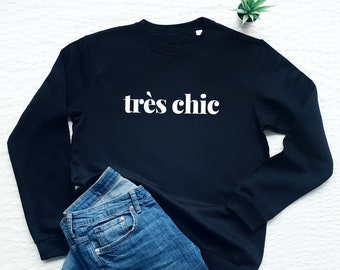 Stijlvol Frans sweatshirt, Très Chic-sweater, Tres Chic-trui, Paris Lover-sweater, Frans cadeau