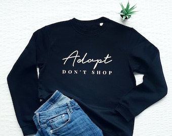 Adotta non fare shopping felpa, salvataggio cane, regalo per la mamma del cane, maglione di salvataggio animale