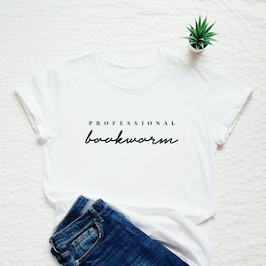 Book Lover Shirt, Professional Bookworm Shirt, Book Nerd Funny T-shirt, Librarian, Teacher Gift Tee