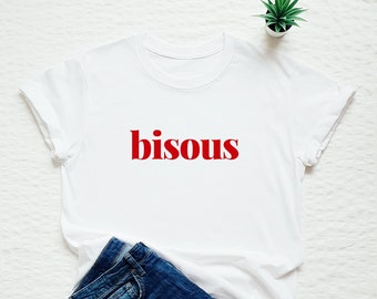 Chemise bisous, t-shirt mots français, baiser, t-shirt bisous, France, t-shirt Paris