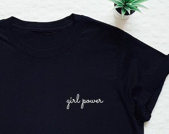 Girl power shirt, feminist shirt, feminism, girl power, pocket print T-shirt, feminist gift shirt, girl gang, cute tumblr tee