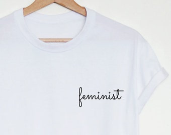 Feminist pocket T-shirt, feminist shirt, women's unisex feminist pocket shirt, feminism ladies gift shirt