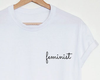 T-shirt de poche féministe, chemise féministe, chemise de poche féministe unisexe pour femmes, chemise cadeau féministe pour femmes