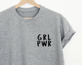 Feminist shirt, grl pwr T-shirt, girl power womens or unisex feminist pocket print slogan shirt, girl power tumblr pocket tee