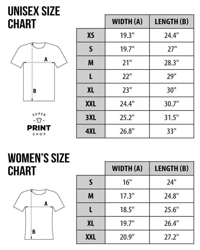 May include: Unisex and women's t-shirt size chart with measurements in inches for width and length. The chart shows sizes XS to 4XL for unisex and S to XXL for women's.