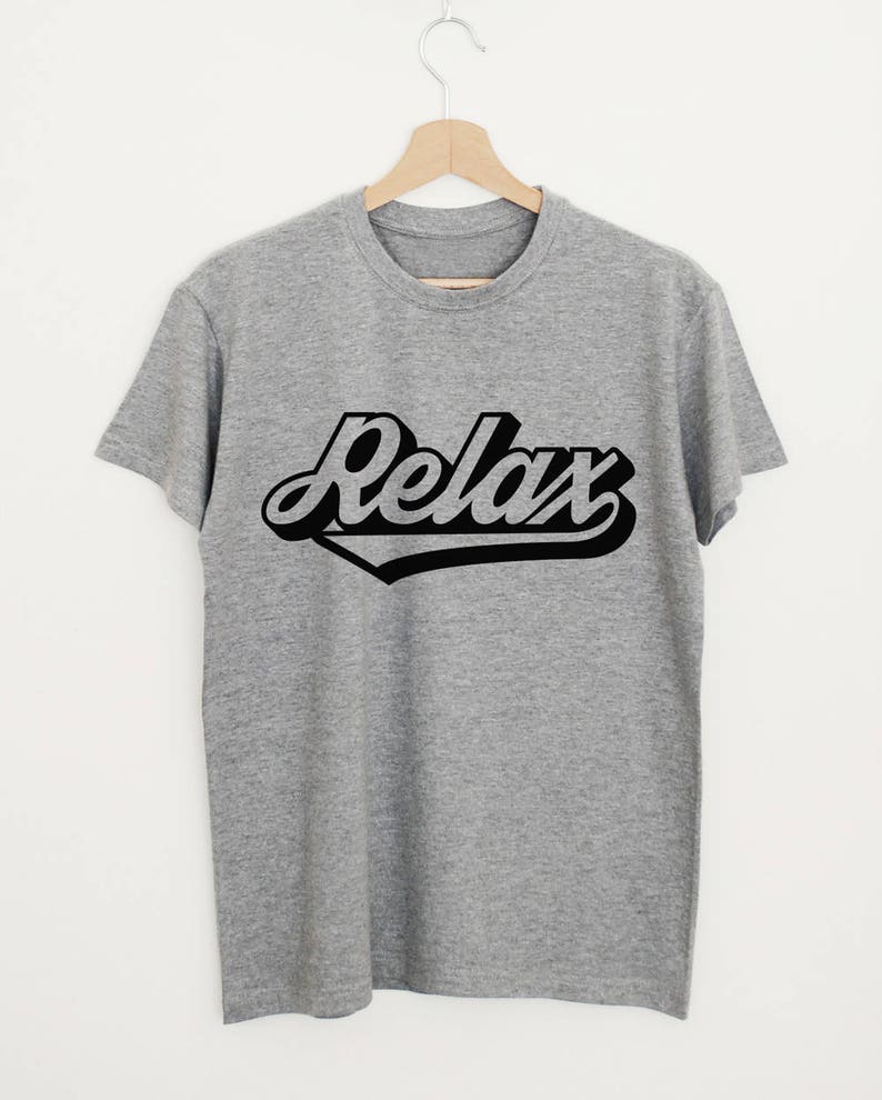 Relax T-shirt Vintage Shirt Men's Women's Slogan - Etsy