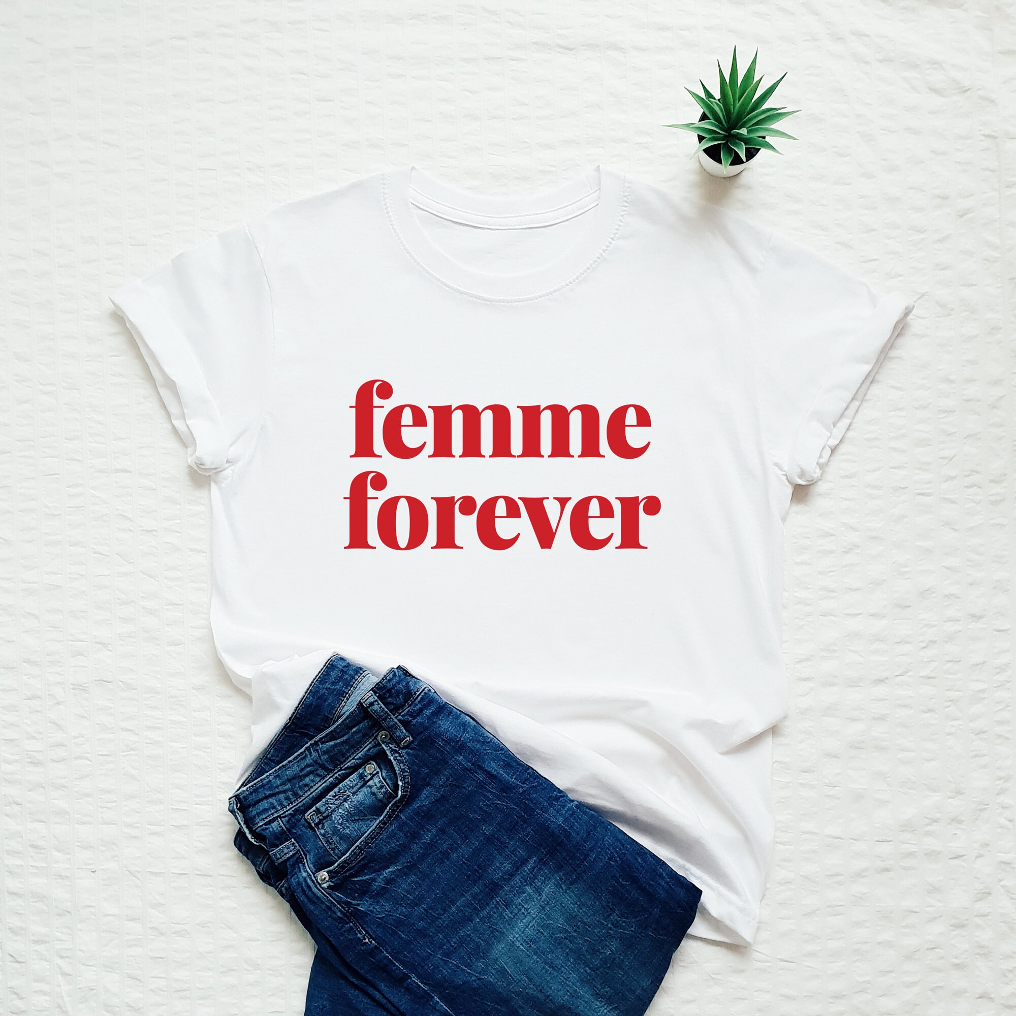 Femme Forever Tshirt Femme T shirt Feminist Shirt French Slogan Tee Etsy Ireland