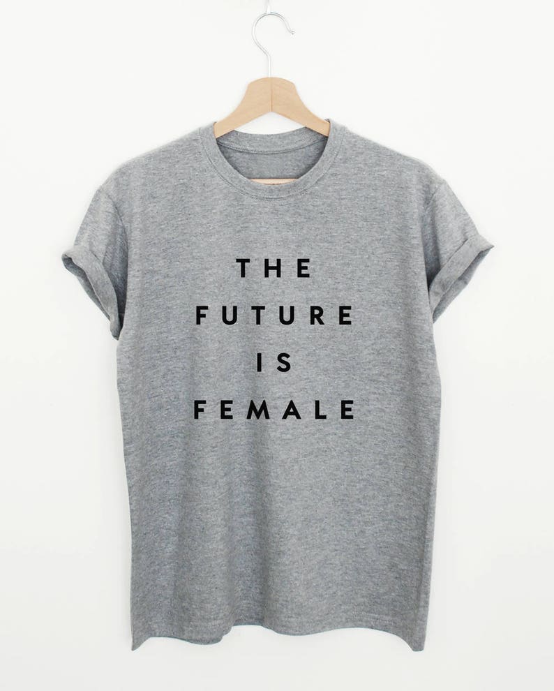 Die Zukunft ist weibliches T-Shirt, feministisches Hemd, Frauen oder Unisex-feministisches Slogan-Shirt, Zukunft ist weibliches stilvolles Mode-T-Shirt Bild 3
