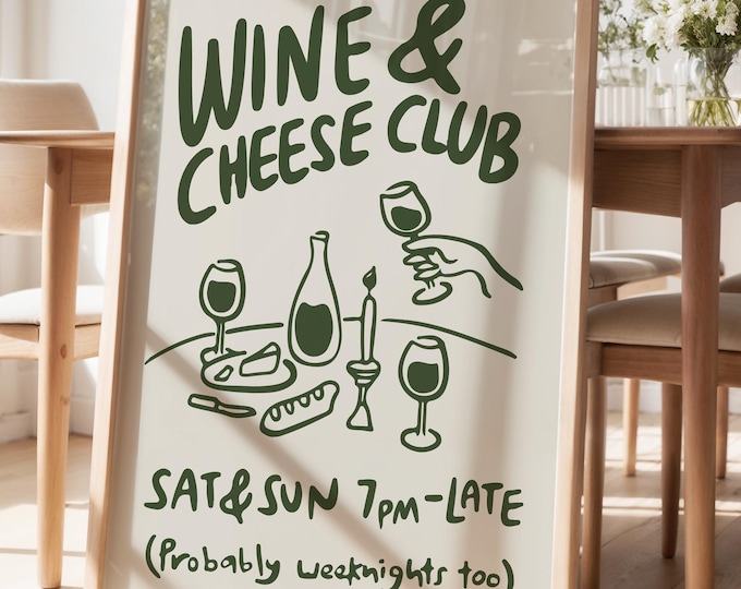 Wine and Cheese Club Print, Wine Club Poster, Modern Dinning Room Art, Wine Lover Gift, Kitchen Wall Art, Retro Food Print, Green 3037