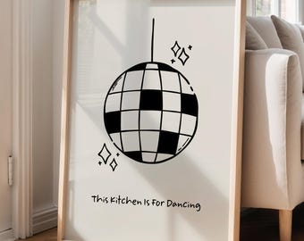 This Kitchen Is For Dancing Print, Disco Ball, Retro Poster, Trendy Poster Wall Art, Kitchen Prints Decor,  Simple, Beige Neutral 3207