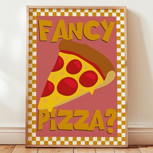 Pizza Print, Fancy Pizza Print, Gift for Foodie, Pizza Lover Print, Food Print, Kitchen Wall Art, Pizzeria, Colourful Trendy Poster 2951