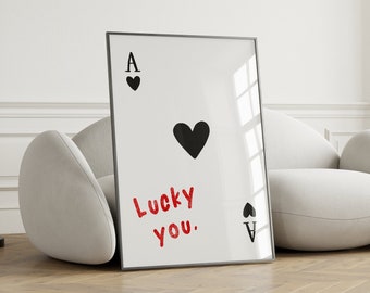 Lucky You Ace Of Hearts Print, Retro Playing Card Wall Art Poster, Ace Card Wall Decor, Trendy Room Decor, Gallery Wall 2380