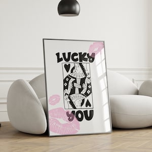 Stampa Lucky You, stampa Queen, poster Lucky You, poster di carte da gioco alla moda, arte da parete retrò, stampa in bianco e nero, Gallery Wall Modern 2388