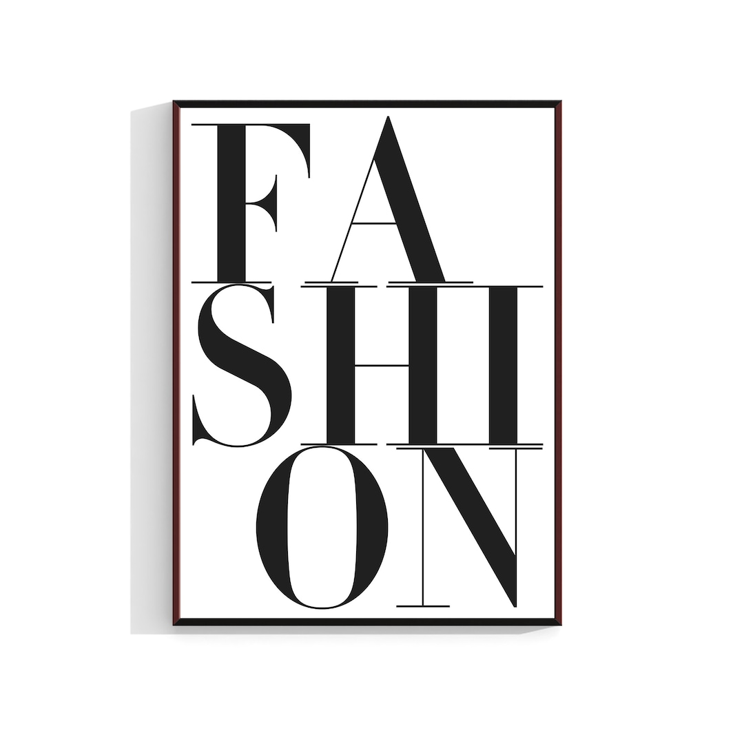 Fashion Typography Print Art Black and White Bedroom Dressing Room Wall