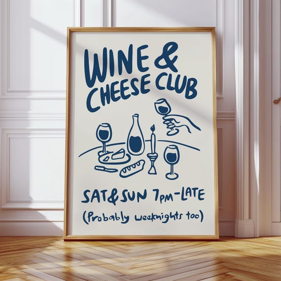 Wine and Cheese Club Print, Wine Cheese Poster, Modern Dinning Room Art, Wine Lover Gift, Kitchen Wall Art, Retro Food Print, Navy Blue 3039