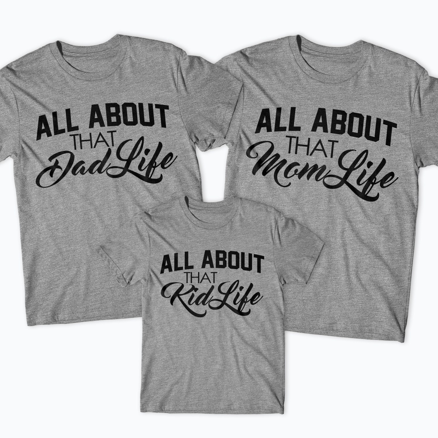 All About That Mom Life T Shirt Dad Life Shirt Kid Life Tee Etsy