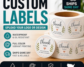 Custom Printed Labels on Roll, Matte or Glossy, Waterproof, Bopp, Printed with Your Logo or Design, Choose Shape and Size, Same Day Shipping