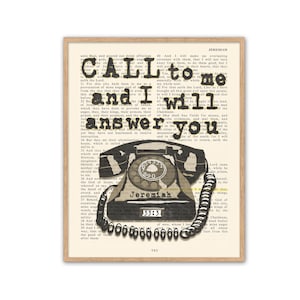 Call to Me and I Will Answer You- Jeremiah 33:3 ART PRINT or CANVAS, Vintage Bible page verse scripture, Christian wall decor gift,All Sizes