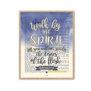 Walk by the Spirit -Galatians 5:16 ART PRINT or CANVAS, Vintage Bible page verse scripture,Christian wall decor gift, All Sizes