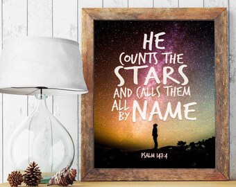 He counts the stars and calls them all by name - Psalm 147:4  Bible Verse Photography PRINT or CANVAS, Stars Christian gift, All Sizes