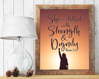 She is clothed with Strength and Dignity - Proverbs 31:25 Bible Verse Photography PRINT or CANVAS, woman christian gift, All Sizes