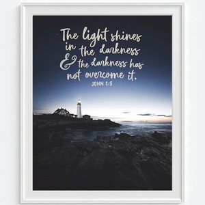 The Light Shines in the Darkness - John 1:5 Bible Verse Photography ...