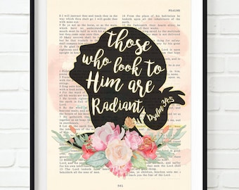 Vintage Bible page verse scripture -those who look to Him are Radiant - Psalm 34:5 ART PRINT or CANVAS floral christian gift, All Sizes
