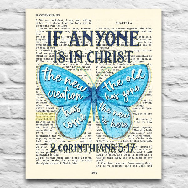 2 Corinthians 5:17 -If anyone is in Christ - Vintage Bible page printable DIGITAL DOWNLOAD, Diy Butterfly Christian Gift, 8x10 & 11x14 Jpegs