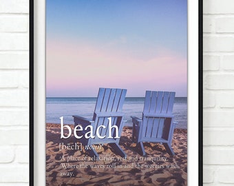 Definition - Beach- A Place of Relaxation, Rest and Tranquility - Photography PRINT or CANVAS, Coastal beach Wall Decor, All Sizes