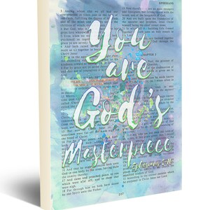 May include: A watercolor painting of a Bible verse with the words "You are God's Masterpiece" superimposed on the text. The background is a mix of blue, green, and pink.