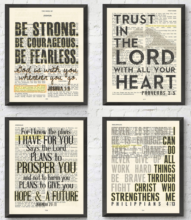 May include: Four printable wall art prints with inspirational bible verses in black and yellow text on a vintage book page background. The verses are: "Be Strong, Be Courageous, Be Fearless, God is with you wherever you go." from Joshua 1:9, "Trust in the Lord with all your heart" from Proverbs 3:5, "For I know the plans I have for you, says the Lord, plans to prosper you and not to harm you, plans to give you hope and a future" from Jeremiah 29:11, and "I can do all things through Christ who strengthens me" from Philippians 4:13.
