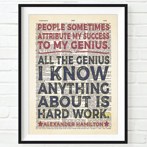 People Sometimes Attribute My Success to My Genius - Alexander Hamilton quote Unframed ART PRINT or CANVAS Highlighted Dictionary, All Sizes