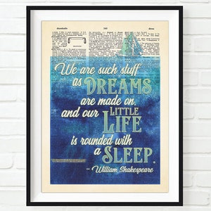 We Are Such Stuff As Dreams Are Made On -William Shakespeare Quote ART PRINT, UNFRAMED, The Tempest Quote,Dictionary Page, All Sizes
