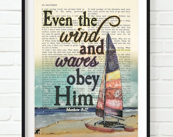 Vintage Bible page verse scripture - Even the wind and waves obey Him - Matthew 8:27 ART PRINT or CANVAS christian Christmas gift, All Sizes