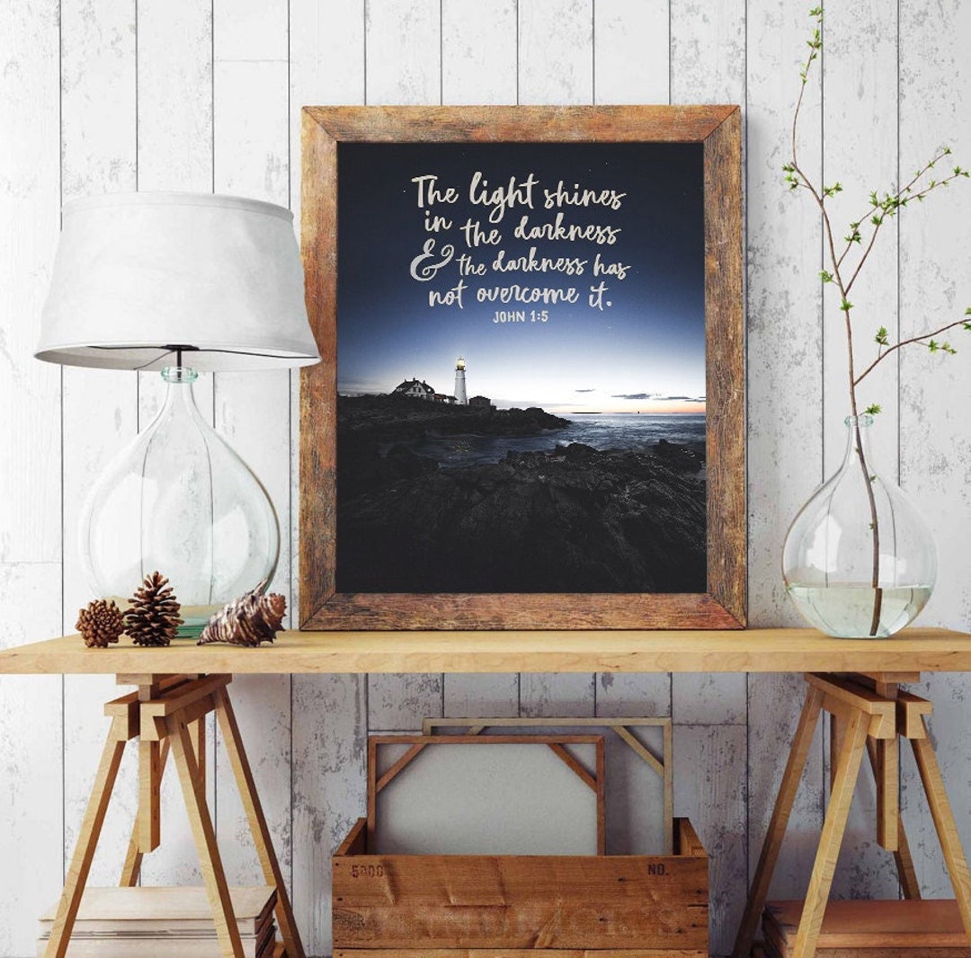 The Light Shines in the Darkness - John 1:5 Bible Verse Photography ...