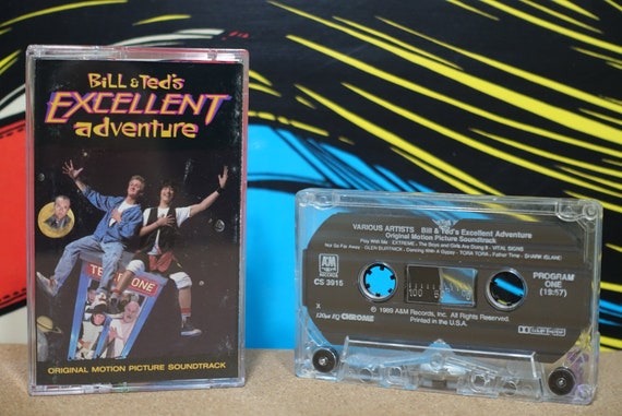 Bill & Ted's Excellent Adventure (Original Motion Picture Soundtrack) by Various Artists Vintage Cassette Tape