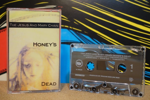 Honey's Dead by The Jesus And Mary Chain Vintage Cassette Tape